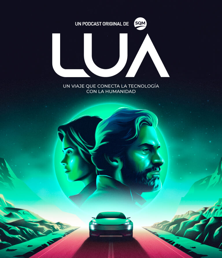 „LUA“, der Original-Podcast von SQM Litio, erreicht die Top 3 der meistgehörten in Chile auf Spotify